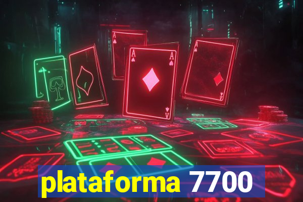 plataforma 7700